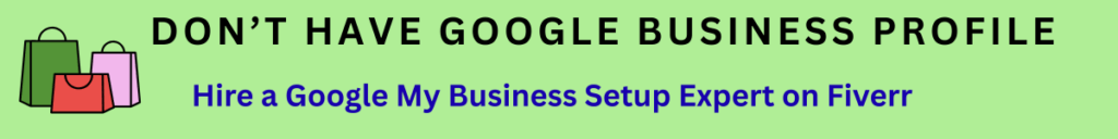 Hire a Google My Business Setup Expert on Fiverr